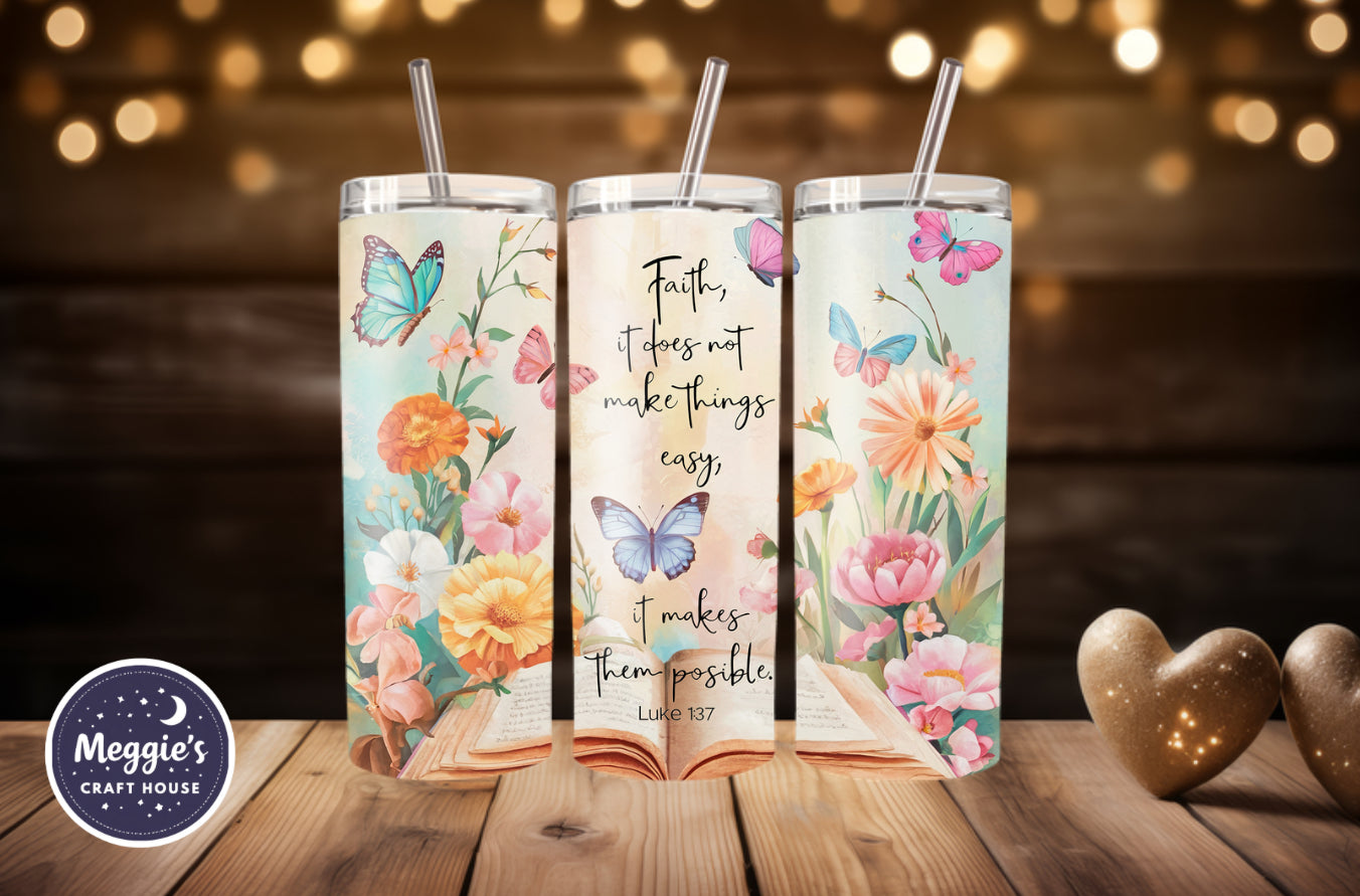 Faith…. Tumbler