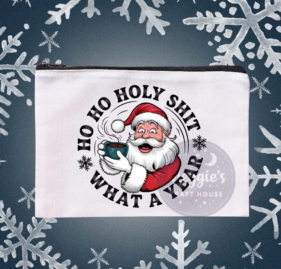 Ho Ho Holy Shit What A Year Bag