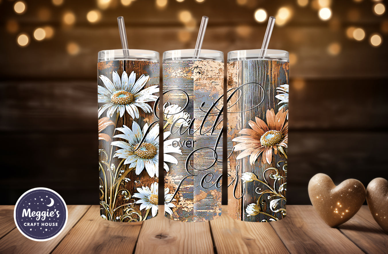 Faith Over Fear Tumbler