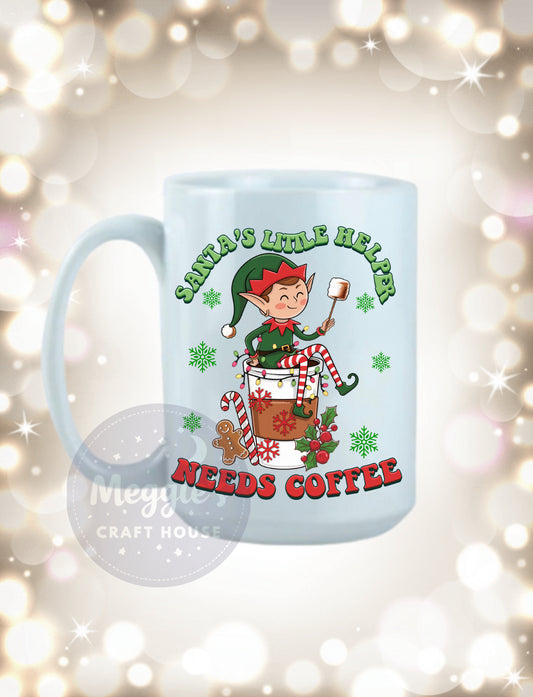 Santa’s Little Helper Needs Coffee Mug