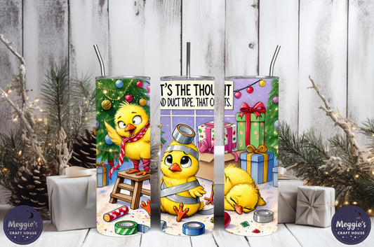 It’s The Thought And Duck Tape That Count Tumbler