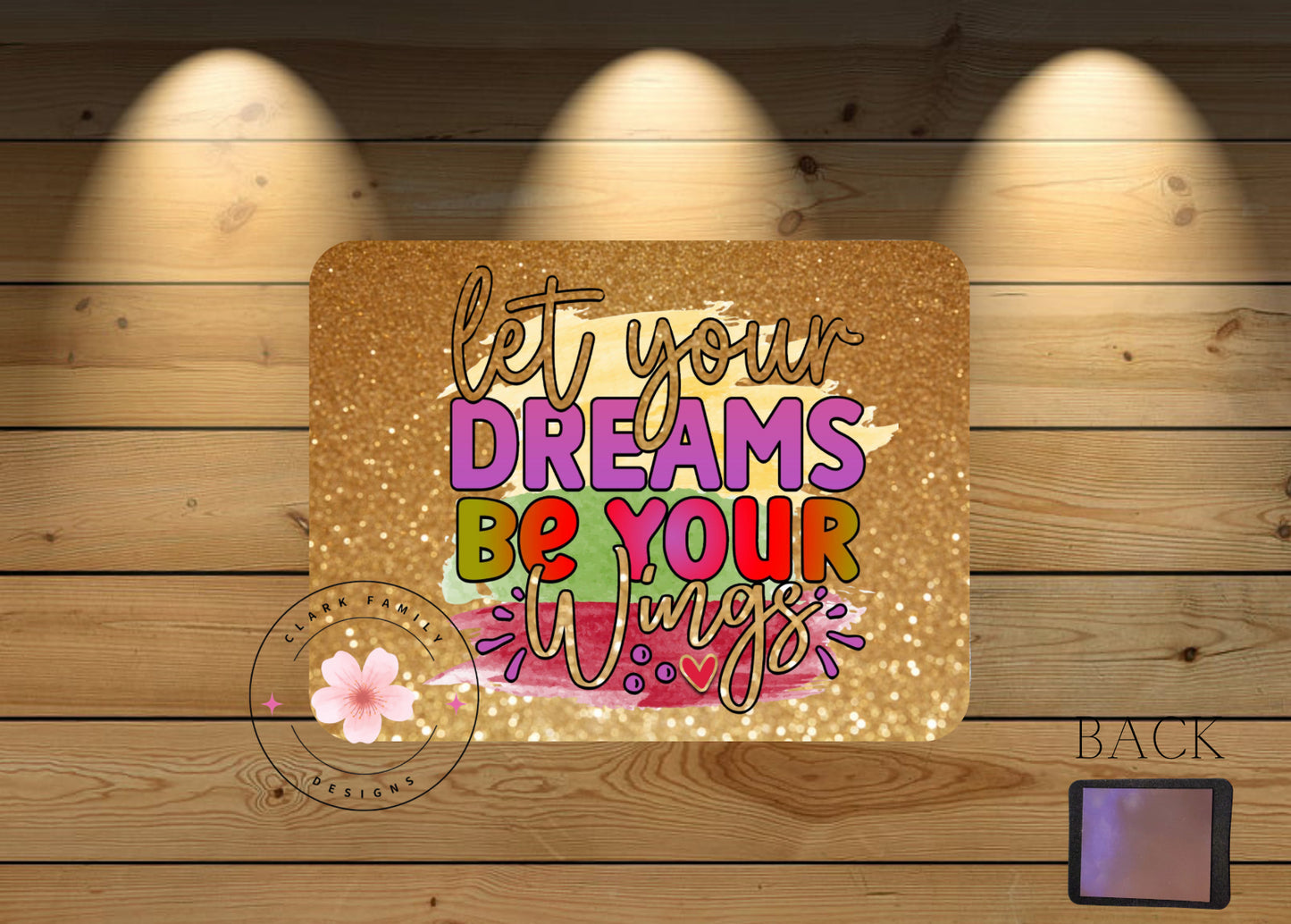 Let your dreams be your wings magnet