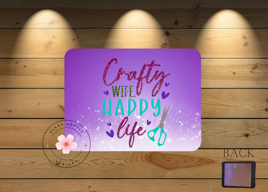 Crafty wife happy life magnet