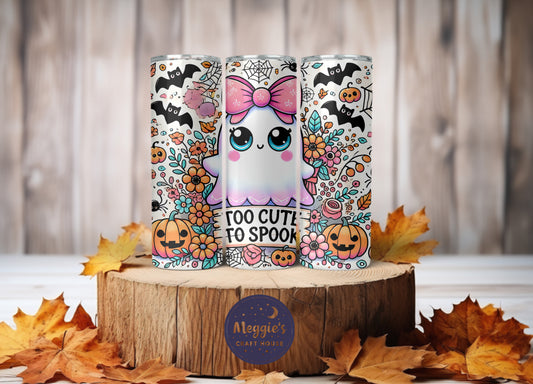Too Cute To Spook Tumbler