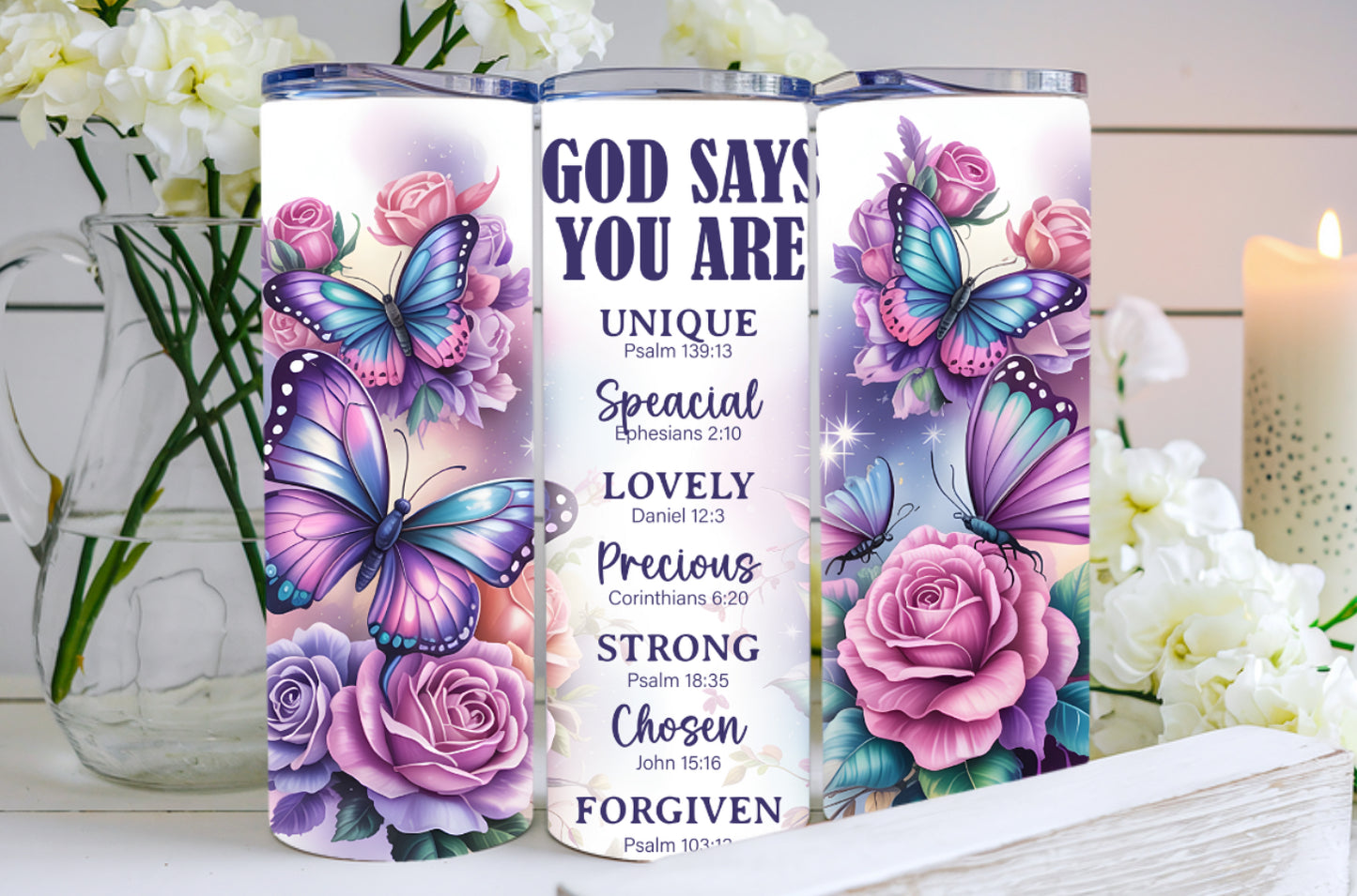 God Says You Are…. Tumbler