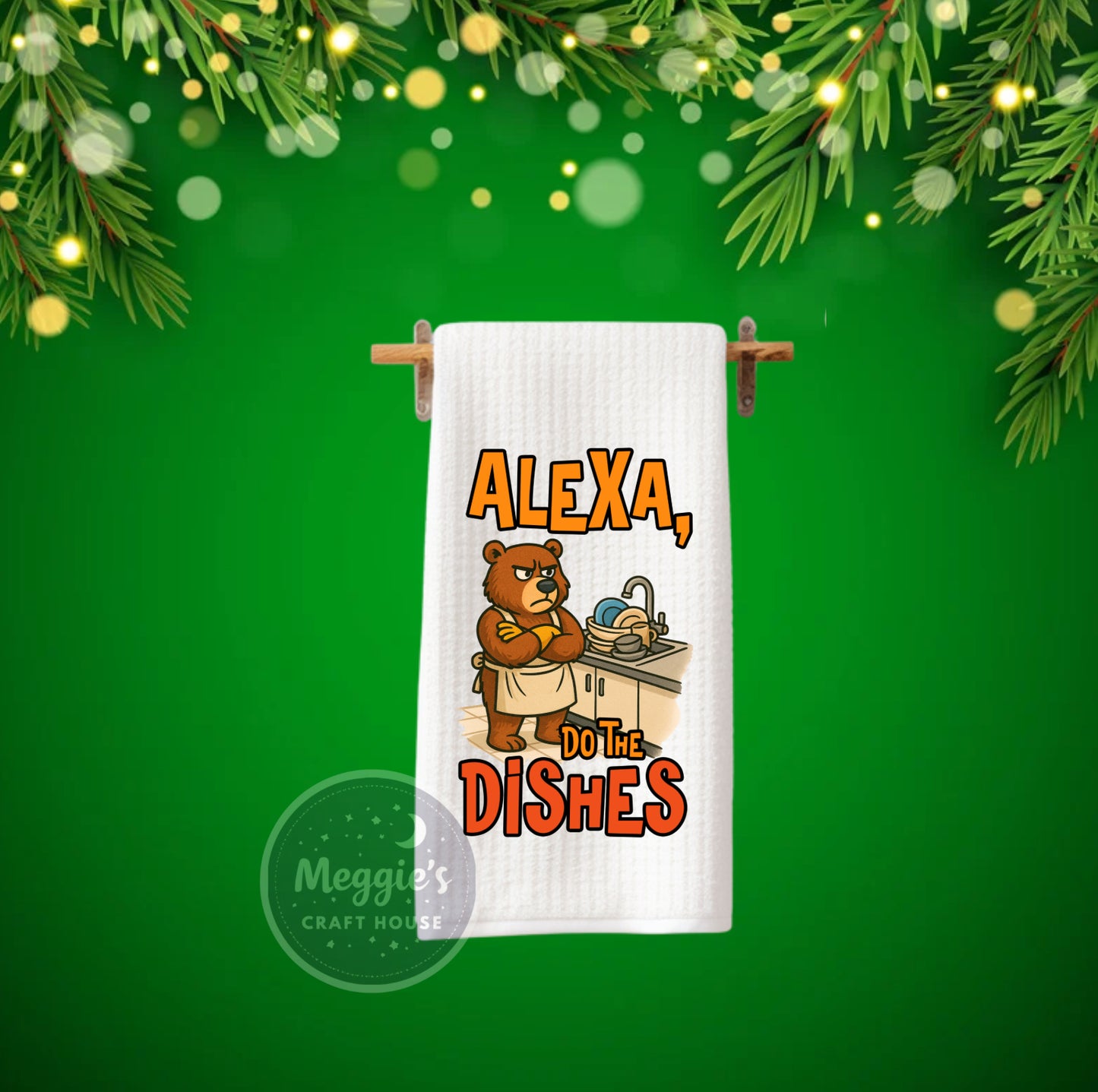Alexa Do The Dishes Towel