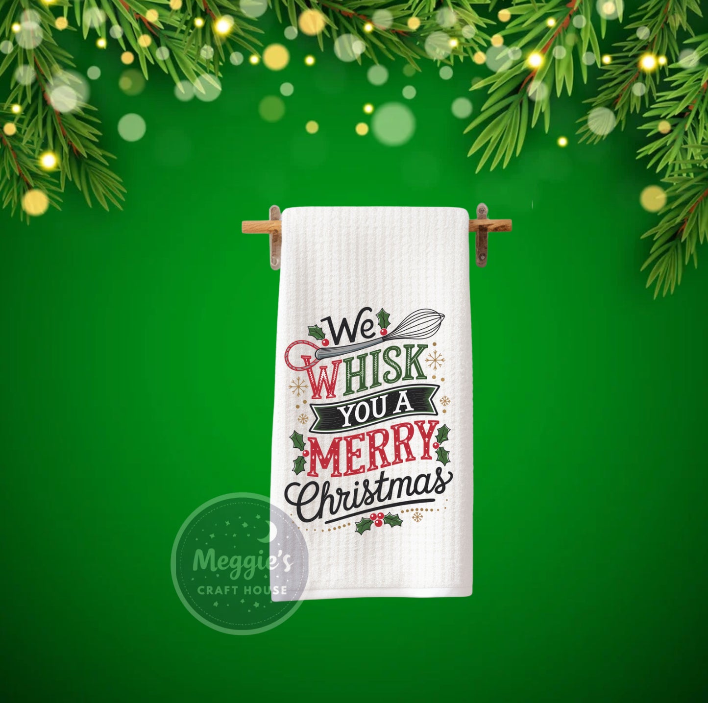 We Whisk You A Merry Christmas Towel
