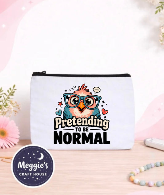 Pretending To Be Normal