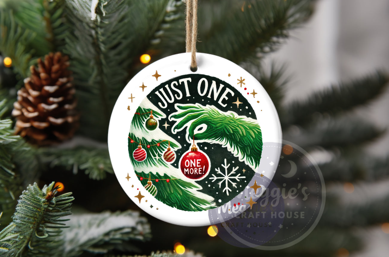Just One More! Ornament