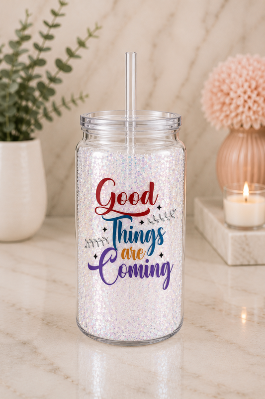 Good Things Are Coming