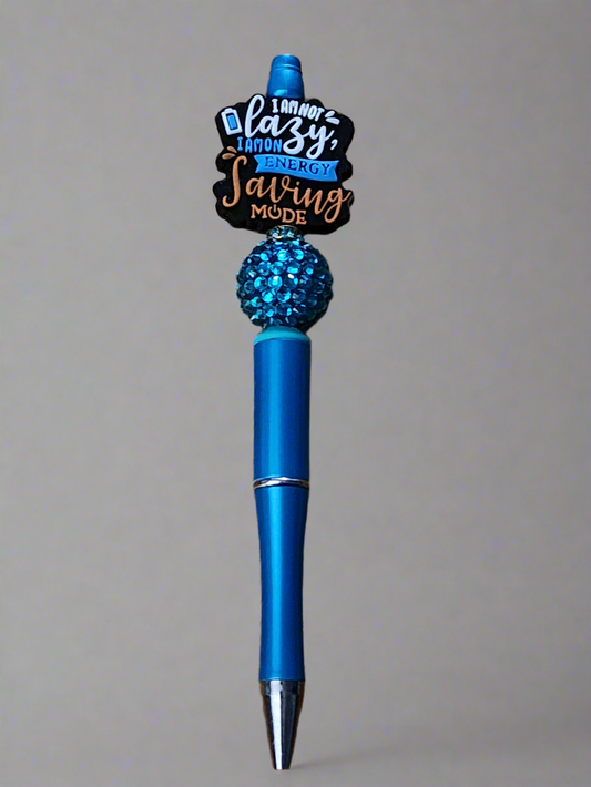 I am not lazy im on energy saving mode - Beaded pen
