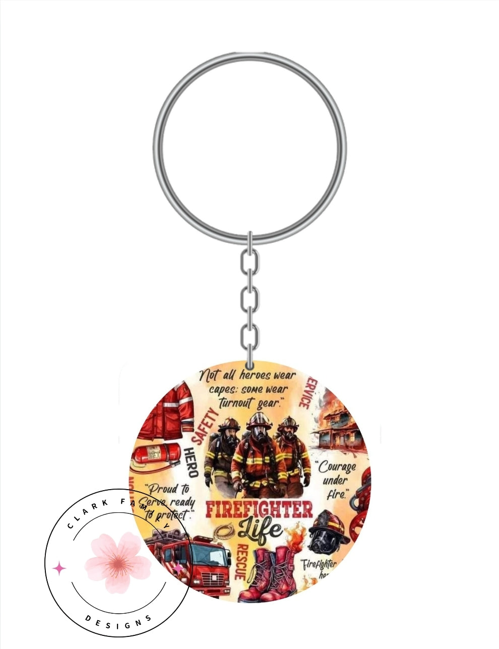 Firefighter life - Keychain